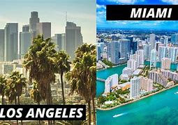 Image result for Miami vs Los Angeles Skyline