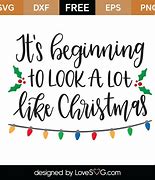 Image result for It's Beginning to Look A lot Like Christmas