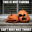 Image result for Funny Florida Memes