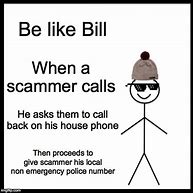 Image result for Scam Likely Call Meme