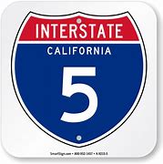Image result for I5 Highway California Sign