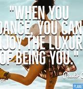 Image result for Quotes About Dance and Life