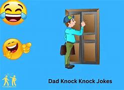 Image result for Dad Knock Knock Jokes