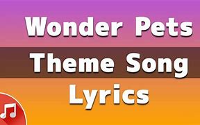 Image result for Wonder Pets Phone Song Lyrics