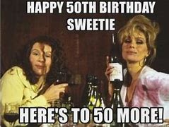 Image result for Turning 50 Years Old Meme