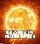 Image result for Meme Expanding Sun