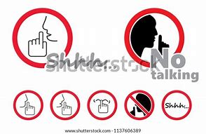 Image result for Shhh No Talking Sign