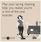 Image result for Spring Cleaning Memes Funny
