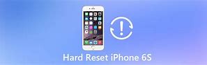 Image result for iPhone 6 Hard Reset Button