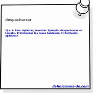 Image result for despachurrar