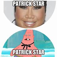 Image result for Patrick Star Meme 2018