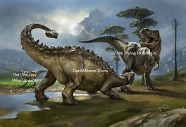 Image result for Dank Dino Memes