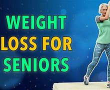 Image result for Weight Loss Tips for Seniors