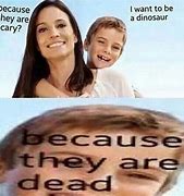Image result for Tumb Dinosaur Meme