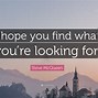Image result for What Are You Looking For