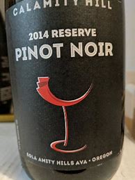 Image result for Calamity Hill Pinot Noir Reserve