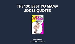 Image result for Best Yo Mama Jokes 100