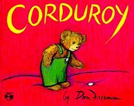 Image result for Corduroy Book Cover
