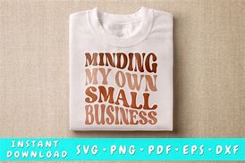 Image result for Minding My Business SVG Free