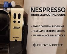 Image result for Nespresso DeLonghi Machine Troubleshooting