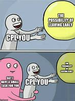 Image result for CPL to Sgt Meme
