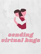 Image result for Sending Virtual Hug Meme