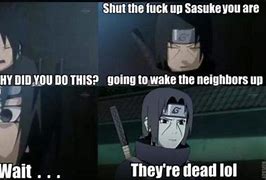 Image result for Itachi Memes