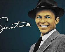 Image result for Frank Sinatra 1024X32