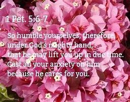 Image result for 1 Peter 5:6-7