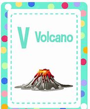 Image result for V Is for Volcano Art