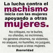 Image result for Frases Contra El Machismo