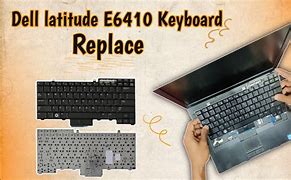 Image result for Dell Latitude E6410 Replace Keyboard