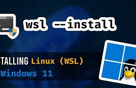 Image result for WSL On Windows 11