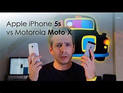 Image result for iPhone 5S vs Moto X