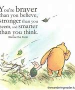 Image result for Winnie the Pooh Quote Stronger than You Are