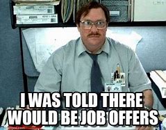 Image result for Accepted Job Offer Meme