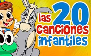 Image result for Canciones Infantiles En Español