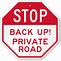Image result for Private Road No Trespassing Signs