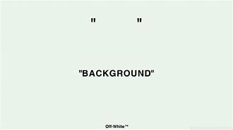 Image result for Off White Words