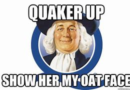 Image result for Face in Oatmeal Meme