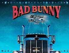 Image result for Bad Bunny El último Tour