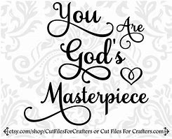 Image result for You Are God's Masterpiece
