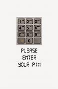 Image result for Enter Your Pin Meme