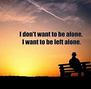 Image result for Lonely Quotes About Life