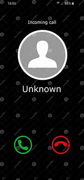 Image result for Unknown Phone Call Screen