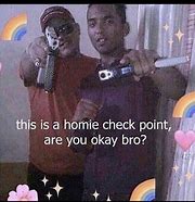 Image result for When Your Homie Needs a Reload Meme