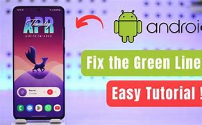 Image result for How to Fix Green Line On Android Phone Screen
