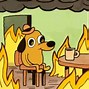 Image result for This Is Fine Meme but with a Bomb