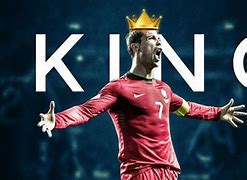 Image result for Cristiano Ronaldo King