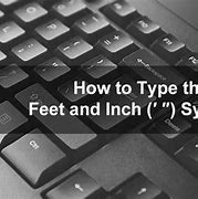 Image result for A Symbol for Feet and Inch